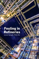 Fouling in Refineries - ISBN 9780128007778