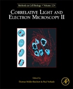 Correlative Light and Electron Microscopy II - ISBN 9780128010754