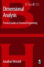 Dimensional Analysis: Practical Guides in Chemical Engineering - ISBN 9780128012369