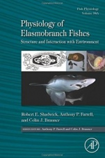 Physiology of Elasmobranch Fishes: Structure and Interaction with Environment - ISBN 9780128012895