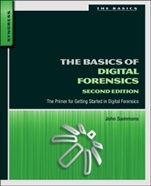 The Basics of Digital Forensics: The Primer for Getting Started in Digital Forensics - ISBN 9780128016350