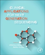 Clinical Applications for Next-Generation Sequencing - ISBN 9780128017395