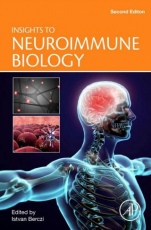 Insights to Neuroimmune Biology - ISBN 9780128017708