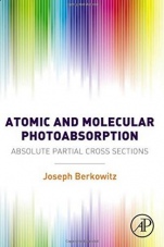 Atomic and Molecular Photoabsorption: Absolute Partial Cross Sections - ISBN 9780128019436