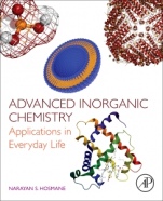 Advanced Inorganic Chemistry: Applications in Everyday Life - ISBN 9780128019825