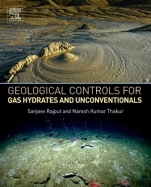 Geological Controls for Gas Hydrates and Unconventionals - ISBN 9780128020203
