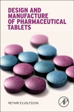 Design and Manufacture of Pharmaceutical Tablets - ISBN 9780128021828