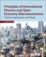 Principles of International Finance and Open Economy Macroeconomics: Theories, Applications, and Policies - ISBN 9780128022979