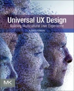 Universal UX Design: Building Multicultural User Experience - ISBN 9780128024072