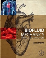 Biofluid Mechanics: Principles and Applications - ISBN 9780128024089