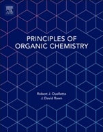Principles of Organic Chemistry - ISBN 9780128024447