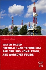 Water-Based Chemicals and Technology for Drilling, Completion, and Workover Fluids - ISBN 9780128025055