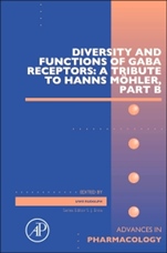 Diversity and Functions of GABA Receptors: A Tribute to Hanns Möhler, Part B - ISBN 9780128026588
