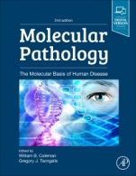 Molecular Pathology: The Molecular Basis of Human Disease - ISBN 9780128027615