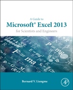 A Guide to Microsoft Excel 2013 for Scientists and Engineers - ISBN 9780128028179