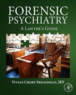 Forensic Psychiatry: A Lawyer’s Guide - ISBN 9780128028520