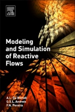 Modeling and Simulation of Reactive Flows - ISBN 9780128029749