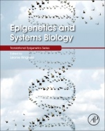 Epigenetics and Systems Biology - ISBN 9780128030752
