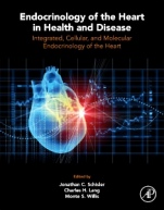 Endocrinology of the Heart in Health and Disease: Integrated, Cellular, and Molecular Endocrinology of the Heart - ISBN 9780128031117