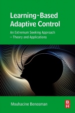 Learning-Based Adaptive Control: An Extremum Seeking Approach – Theory and Applications - ISBN 9780128031360