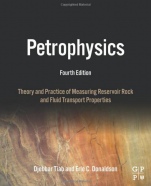 Petrophysics: Theory and Practice of Measuring Reservoir Rock and Fluid Transport Properties - ISBN 9780128031889