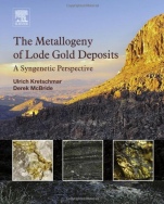 The Metallogeny of Lode Gold Deposits: A Syngenetic Perspective - ISBN 9780128032220