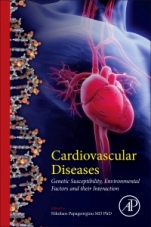 Cardiovascular Diseases: Genetic Susceptibility, Environmental Factors and their Interaction - ISBN 9780128033128