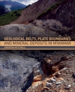 Geological Belts, Plate Boundaries, and Mineral Deposits in Myanmar - ISBN 9780128033821