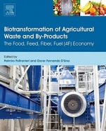 Biotransformation of Agricultural Waste and By-Products: The Food, Feed, Fibre, Fuel (4F) Economy - ISBN 9780128036228