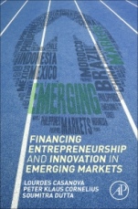 Financing Entrepreneurship and Innovation in Emerging Markets - ISBN 9780128040256