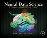 Neural Data Science: A Primer with MATLAB® and Python™ - ISBN 9780128040430