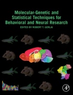Molecular-Genetic and Statistical Techniques for Behavioral and Neural Research - ISBN 9780128040782