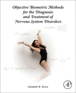 Objective Biometric Methods for the Diagnosis and Treatment of Nervous System Disorders - ISBN 9780128040829