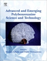 Advanced and Emerging Polybenzoxazine Science and Technology - ISBN 9780128041703