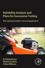 Reliability Analysis and Plans for Successive Testing: Start-up Demonstration Tests and Applications - ISBN 9780128042885
