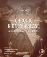 Chronic Kidney Disease in Disadvantaged Populations - ISBN 9780128043110