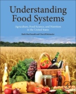 Understanding Food Systems: Agriculture, Food Science, and Nutrition in the United States - ISBN 9780128044452