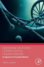 Nonsense Mutation Correction in Human Diseases: An Approach for Targeted Medicine - ISBN 9780128044681