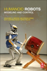 Humanoid Robots: Modeling and Control - ISBN 9780128045602