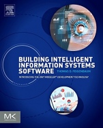 Building Intelligent Information Systems Software: Introducing the Unit Modeler Development Technology - ISBN 9780128051016