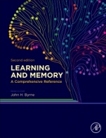 Learning and Memory: A Comprehensive Reference - ISBN 9780128051597