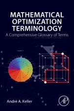Mathematical Optimization Terminology: A Comprehensive Glossary of Terms - ISBN 9780128051665