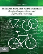 Systems Analysis and Synthesis: Bridging Computer Science and Information Technology - ISBN 9780128053041