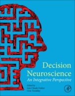 Decision Neuroscience: An Integrative Perspective - ISBN 9780128053089