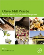 Olive Mill Waste: Recent Advances for Sustainable Management - ISBN 9780128053140