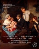 Immunity and Inflammation in Health and Disease: Emerging Roles of Nutraceuticals and Functional Foods in Immune Support - ISBN 9780128054178