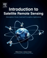 Introduction to Satellite Remote Sensing: Atmosphere, Ocean, Land and Cryosphere Applications - ISBN 9780128092545