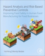 Hazard Analysis and Risk-Based Preventive Controls: Improving Food Safety in Human Food Manufacturing for Food Businesses - ISBN 9780128094754