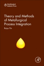 Theory and Methods of Metallurgical Process Integration - ISBN 9780128095683
