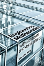 Engineering Mathematics with Examples and Applications - ISBN 9780128097304